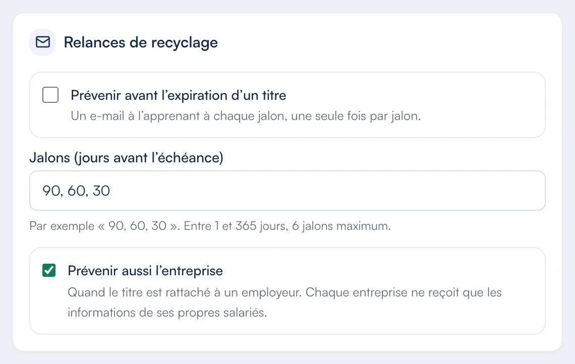 Réglage « Relances de recyclage » de Certelio : prévenir avant l’expiration d’un titre (case à cocher, éteinte par défaut), les jalons 90, 60 et 30 jours, et prévenir aussi l’entreprise.